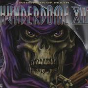 Thunderdome XVII Messenger Of Death Disc 1 1997