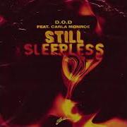 D O D Feat Carla Monroe Still Sleepless Extended Mix