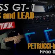 Boss GT1 RIFFS LEAD Prog Style FREE Settings TUTORIAL