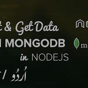 3 Insert And Get Data In MongoDB Using Express NodeJS Hindi Urdu Tutorial