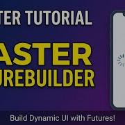 How To Use Future Builder Widget Like A SENIOR Developer