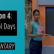 Elementary Levels Lesson 4 School Days
