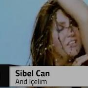 Sibel CAN And İçelim