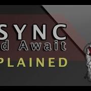 Explained Async Await C Tutorial Coding From The Car