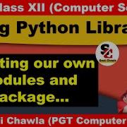 How To Create Our Own Modules And Package Using Python Libraries Class 12 Computer Science