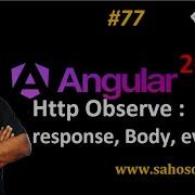 Http Observe Response Body Events In Angular 20 Httpclient In Angular Sahosoft