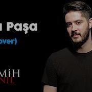 Tan Taşçı Paşa Paşa Semih Anıl Cover