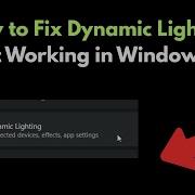 How To Fix Dynamic Lighting Not Working In Windows 11
