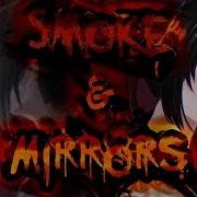 Nightcore Smoke And Mirrors Metal Cover 1 Hour Version