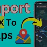 Как импортировать файлы GPX в Google Maps на IPhone Android