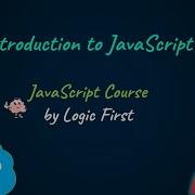 Introduction To JavaScript JavaScript Course Logic First Tamil