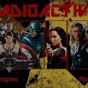 R A D I O A C T I V E Multifandom Imagine Dragons