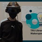What Is The TRU Library Makerspace