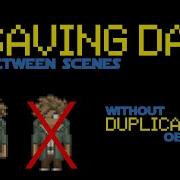 Saving Data Between Scenes Without Duplicating Objects