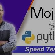 Mojo VS Python Speed Test