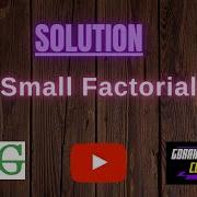 Small Factorial GeeksforGeeks Problem Solving Solution Gorakh Codes