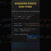 Create An Automated AI Background Remover Using Python Python Pythonprojects Shorts