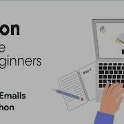 Sending Emails With Python Python Full Course For Beginners 2023