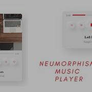 Make A Neumorphic Music Player