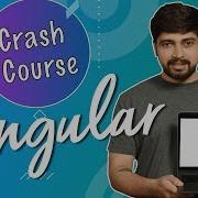 Angular Crash Course For Beginners