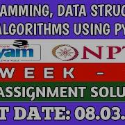 NPTEL Programming Data Structures And Algorithms Using Python WEEK 6 ASSIGNMENT ANSWERS 2023