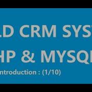 Build A CRM System With PHP MySQL Introduction 1 10
