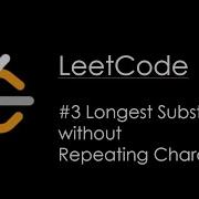 Python Programming LeetCode 3 Longest Substring Without Repeating Characters Tamil