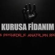 Kurusa Fidanım 70s Psychedelic Anatolian Rock