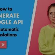 Generate Google API Key For Automatic Website Translation