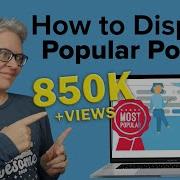 How To Display Popular Posts By Views In WordPress 2 Ways