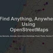 Using Open Street Maps To Find Anything And Creating OSINT
