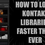 How To Load Kontakt Libraries FASTER THAN EVER Batch Re Save Method