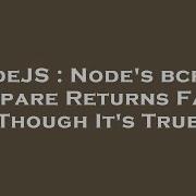 NodeJS Node S Bcrypt Compare Returns False Though It S True