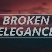 Broken Elegance Longest Road Chillstep