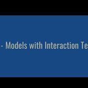 6 6 Models With Interaction Terms