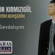 Mahsun Kırmızıgül Sevdalıyım