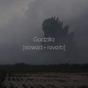BEARWOLF GODZILLA Slowed Reverb