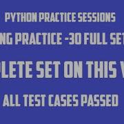 Coding Practice 30 Complete Set Ccbp Python Series Python Problemsolving Next 2023