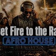 ADELE Set Fire To The Rain Afro House Remix