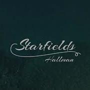 Starfields Hallman