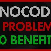 NoCode 10 Advantages 3 Disadvantages
