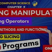 STRING MANIPULATION One Shot CBSE Class 11 Computer Science IN ENGLISH