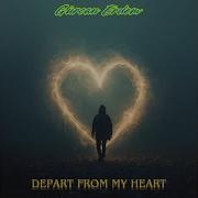Depart From My Heart