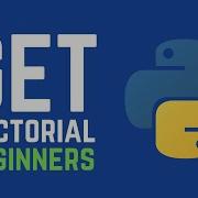 Get Factorial Python Tutorial For Beginners