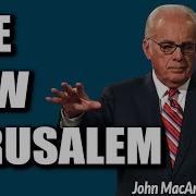 John MacArthur REVELATION THE NEW JERUSALEM