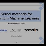 CUCO Workshop Kernel Methods For Quantum Machine Learning TECNALIA