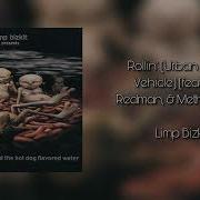 Limp Bizkit Rollin Urban Assault Vehicle Feat DMX Redman Method Man Clean Version