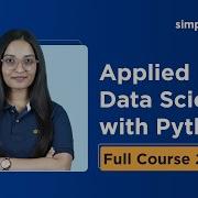 Applied Data Science With Python Full Course 2026 Free Python For Data Science Simplilearn