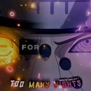 Too Many Nights Naruto Vibe Flow Edit AMV Alight Motion 4K