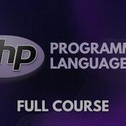 PHP Full Course For Beginners 2025 Learn PHP MySQL In One Video Basics CRUD Forms
